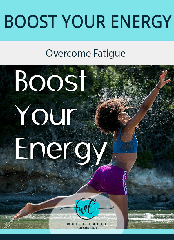 Boost Your Energy PLR eBook Pack