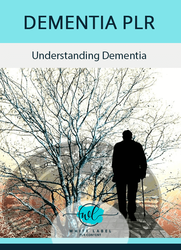 Dementia PLR Content