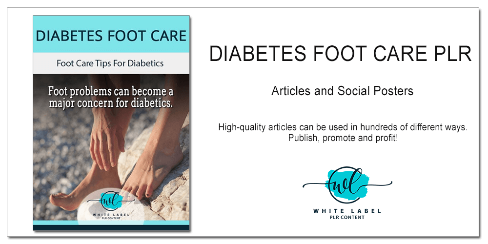 Diabetes Foot Care PLR Articles and Social Poster Pack