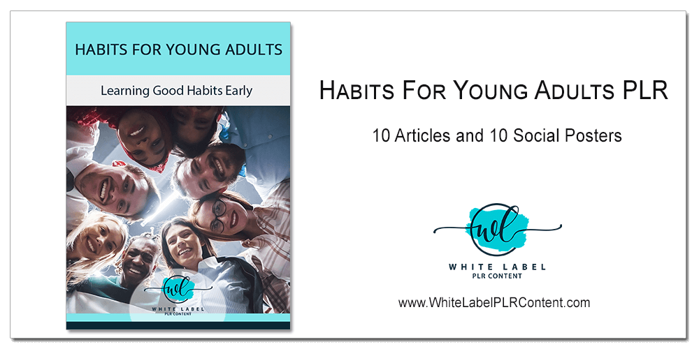 Habits For Young Adults PLR Content