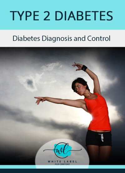 Type 2 Diabetes Diagnosis and Control PLR eBook Pack