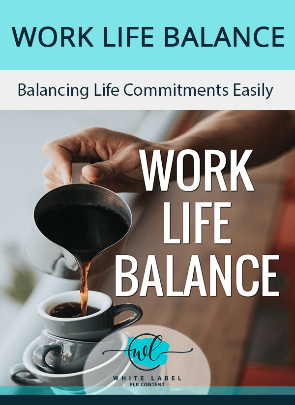 Work Life Balance PLR - Balancing Life main image