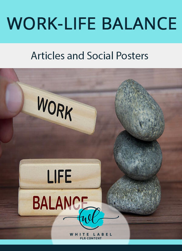 Work-Life Balance PLR